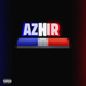 Azhir (Explicit)