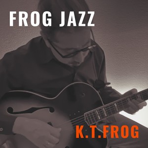 FROG JAZZ