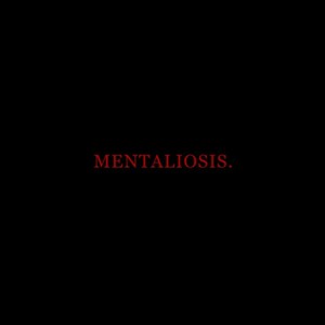 MENTALIOSIS (feat. KAMUYA) [Explicit]