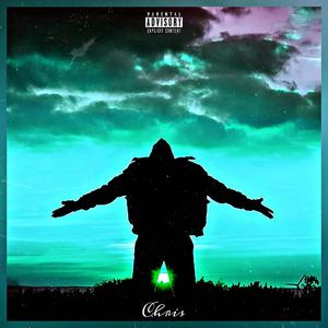 Chris - Guérison (Healing) [Explicit]