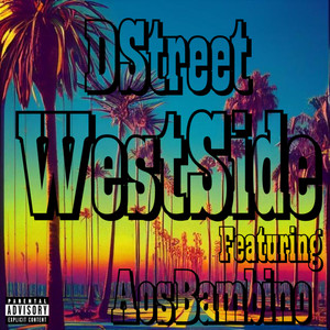 West Side (Explicit)