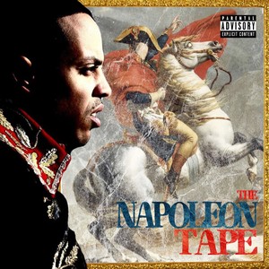 The Napoleon Tape (Explicit)