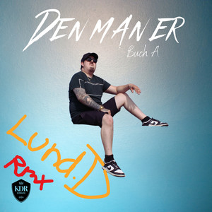 Den man er (Remix)