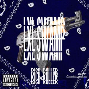 Rich Roller (Explicit)