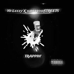 TRAPPIN (Explicit)