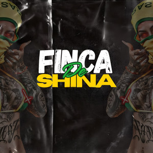 Finca De Shina 2.0 (Explicit)