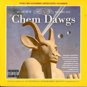 CHEM DAWGS (Explicit)