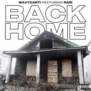 Back Home (feat. Rari) (Explicit)