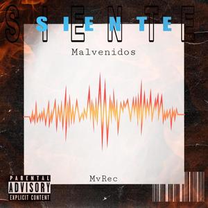 Siente (feat. Furia Mx & Young Edy) (Explicit)