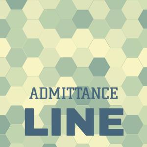 Admittance Line