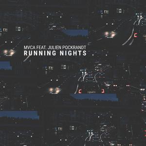 Running Nights (feat. Julien Pockrandt)