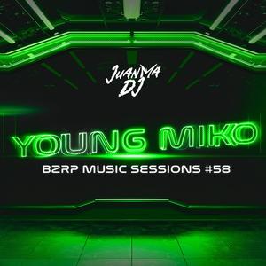 Young Miko Bzrp Music Sessions #58 (Remix)