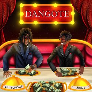 Dangote (feat. 3kish) [Explicit]