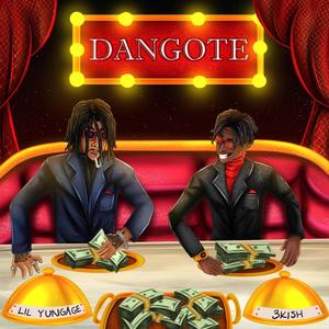 Dangote (feat. 3kish) (Explicit)