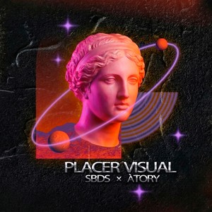 Placer Visual (feat. ÀTORY & Nehiz)