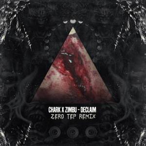 Declaim (Zero Tep Remix)
