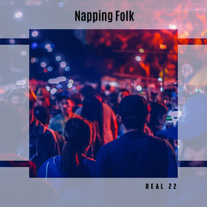 Napping Folk Real 22