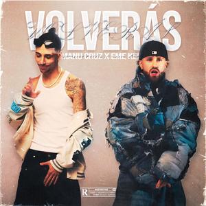 Volverás (Explicit)