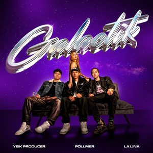 Galactik (Explicit)