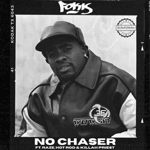 No Chaser (2002) [feat. Raze, Hot Rod & Killah Priest] [Explicit]