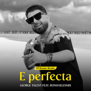 E perfecta (Dj Bonne Remix)