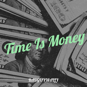 Time Is Money (Explicit)