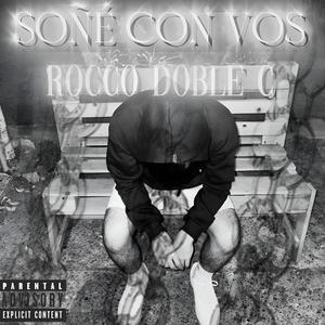 Soñé con vos (Explicit)