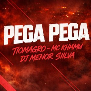 Pega Pega (Explicit)