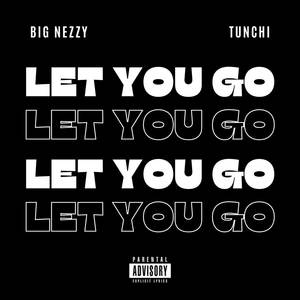 Let You Go (Explicit)