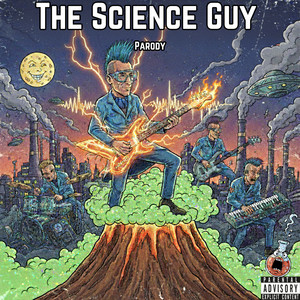 The Science Guy Parody (Explicit)