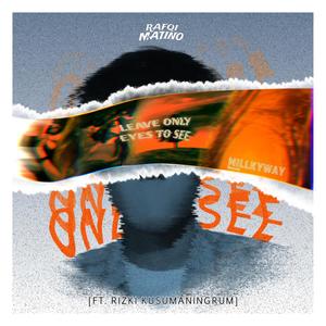 Leave Only Eyes To See (feat. Rizki Kusumaningrum)