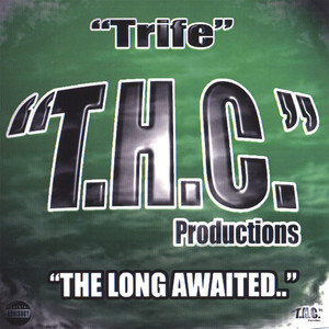 GOEDNOWDEYBWOY- TRIFE FEAT- RAW TIM/KILS SLIK