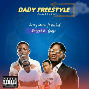 Daddy Freestyle (Explicit)