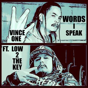 Words I Speak (Explicit)