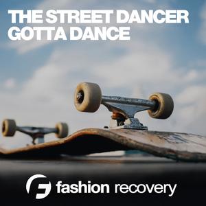 Gotta Dance (Original Mix)