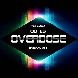 Overdose