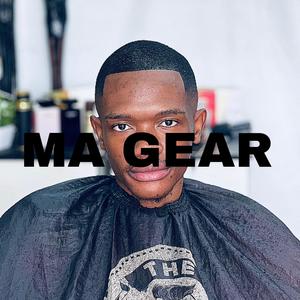 Ma Gear (feat. King G, Ntsako Beats, Kaysie Indigo, Tyler Mall & Master Cool Boy)