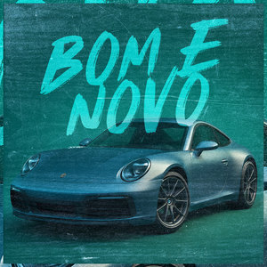 Bom e novo