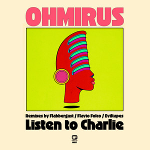 Listen to Charlie (Original)