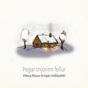Þegar snjórinn fellur (feat. Vigdís Hafliðadóttir)