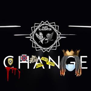 CHANGE(GET THRU) [Explicit]