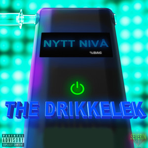 Nytt Nivå (The Drikkelek) [Explicit]