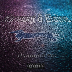 Harmont & Blaine (Explicit)