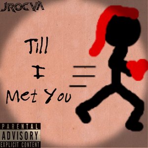 Till I Met You