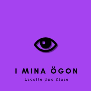 I mina ögon (All That)