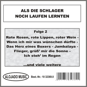 Als die Schlager laufen lernten Folge 2