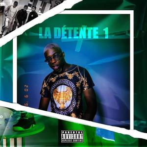 La détente 1 (Explicit)