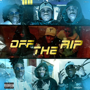 Off the Rip (Explicit)