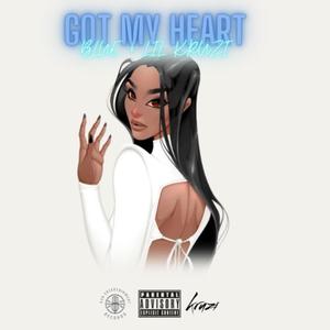 Got My Heart (Explicit)