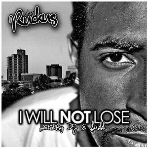 I Will Not Lose (Explicit)